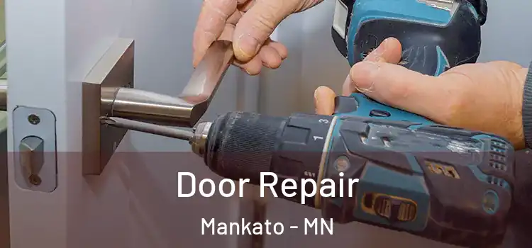 Door Repair Mankato - MN