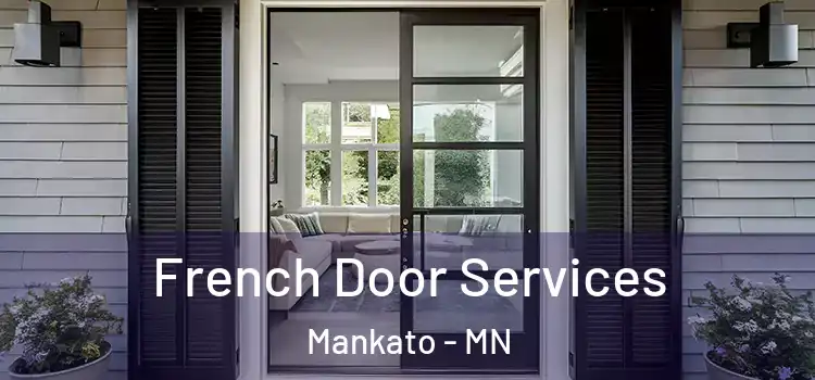 French Door Services Mankato - MN
