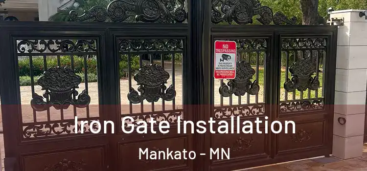 Iron Gate Installation Mankato - MN